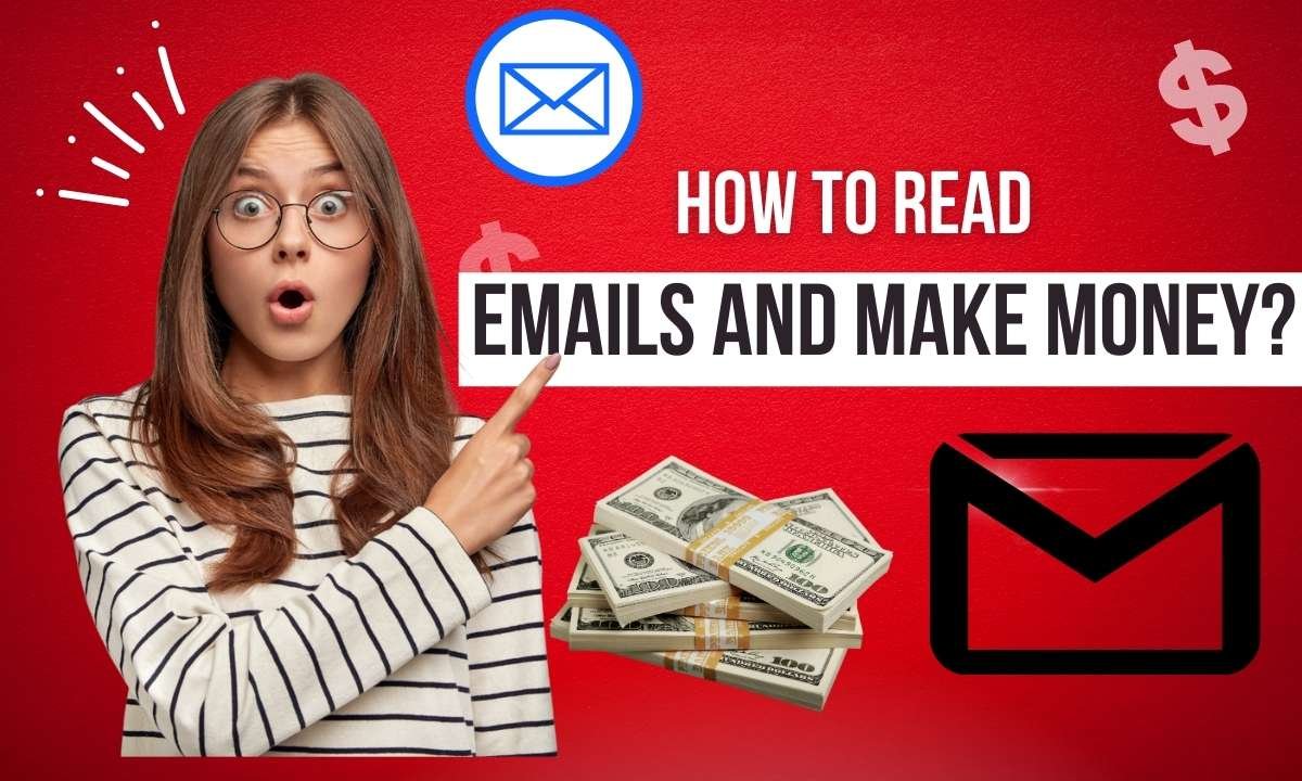 Earn Money By Reading Emails